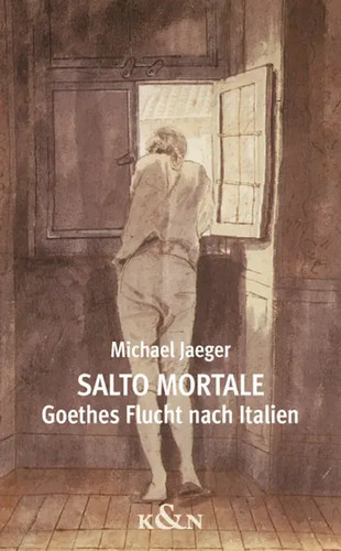 Salto mortale goethes - goethes, flucht