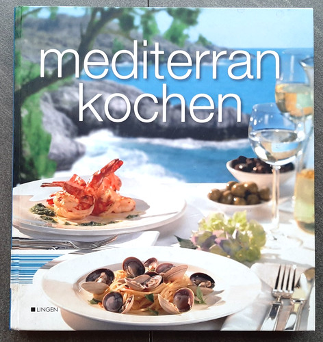 Mediterran kochen von 2005 - mediterran,