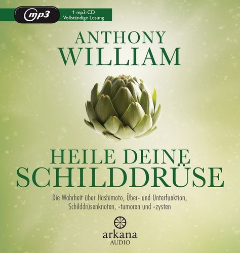 Heile deine schilddrüse - heile,