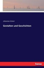 Gestalten Und Geschichten
