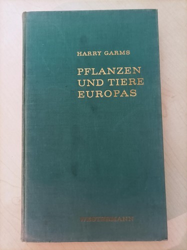 Harry garms pflanzen und tiere - garms,