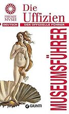 Die Uffizien. Der offizielle Führer (Guide uff. mus... | Buch | Zustand sehr gut