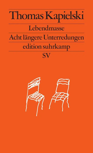 Thomas kapielski lebendmasse - |,