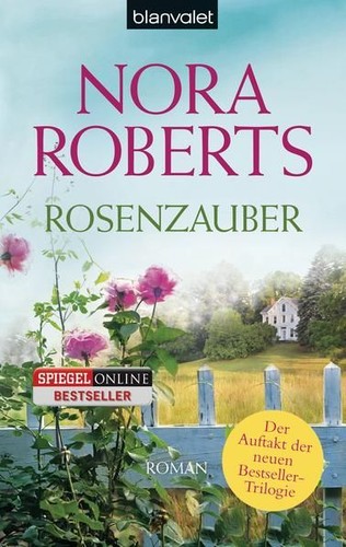 Rosenzauber roman die - roman, (die