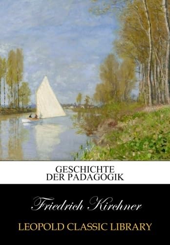 Geschichte der padagogik - geschichte,