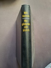 Willi Heinrich: Maiglöckchen oder ähnlich -477-