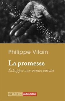 Promesse échapper aux - promesse:,