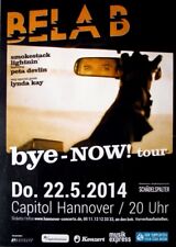 BELA B - ÄRZTE - 2014 - In Concert - Bye-Now Tour - Poster - Hannover