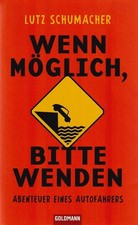 Lutz Schumacher - Wenn Möglich, Bitte Wenden. Abenteuer Ei #B2057784