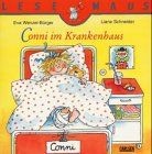 Conni im Krankenhaus. von Liane Schneider | Buch | Zustand gut
