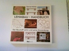 Lehmbau-Handbuch: Der Baustoff