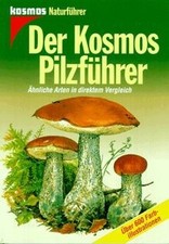 Der kosmos pilzführer von - der,