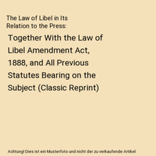 The Law of Libel in Its