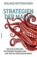 Strategien der Macht: Wie die