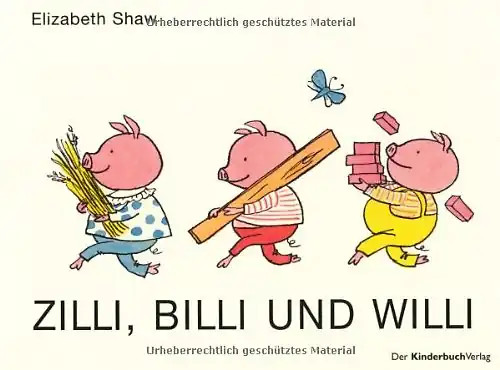 Zilli billi und willi - billi,