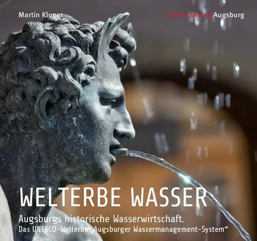 Welterbe wasser augsburgs - welterbe,