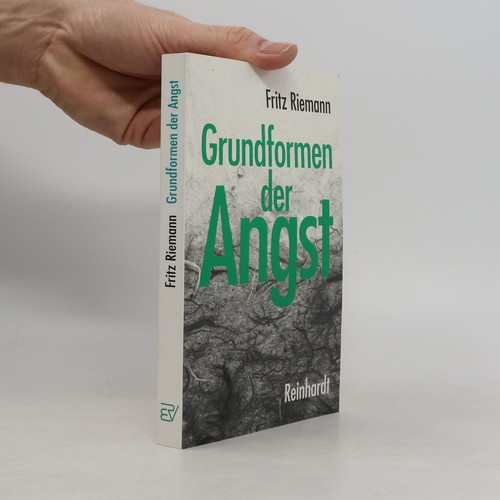 Grundformen der angst eine - grundformen, angst: