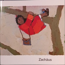 Zachäus. Reihe: Was uns die Bibel erzählt mit Bildern von Kees de Kort