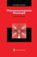 Phänomenologische Rheologie | Buch | 9783642634130