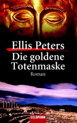 Die goldene totenmaske roman - totenmaske:,