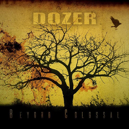 Dozer beyond colossal - colossal, (