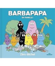 Barbapapa - Zéro déchet