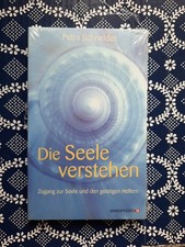 Buch "die Seele verstehen " Petra Schneider, Neu in Folie