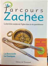 Parcours Zachée, La Doctrine