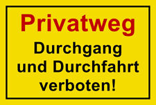 ⭐ Schild - Privatweg Durchgang und Durchfahrt verboten - 300x200 Kunststoff