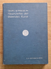 Georg Warnecke Hauptwerke der bildenden Kunst Buch von 1902