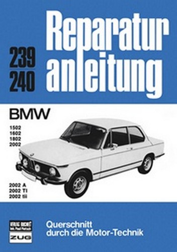 Reparaturanleitung 239 bmw - reparaturanleitung,
