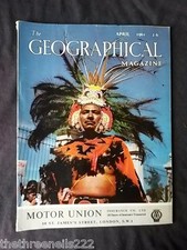 THE GEOGRAPHICAL - APRIL 1961