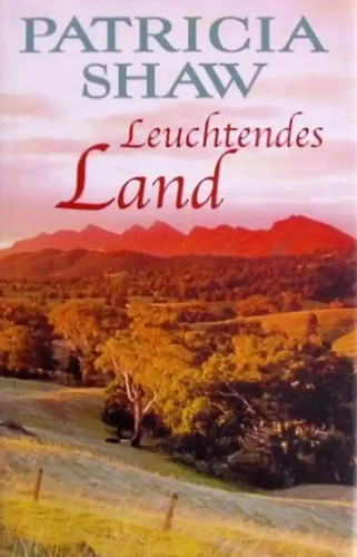 Leuchtendes land patricia - land,
