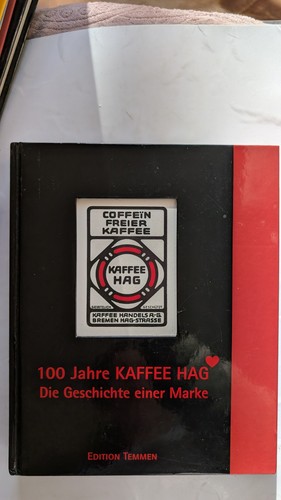 100 jahre kaffee - hag:, die