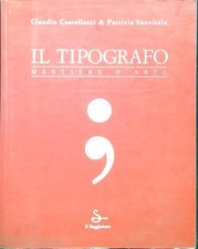 DER TYPOGRAF. KUNSTHANDWERK CASTELLACCI CLAUDIO - SANVITALE PATRIZIA