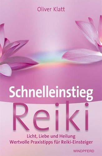 Schnelleinstieg reiki licht - schnelleinstieg,