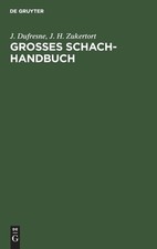 Grosses Schach-Handbuch: Ein
