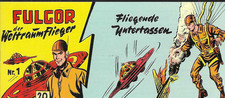 Fulgor der Weltraumflieger Piccolo Nr.1-48 Hethke Reprint / Sammlerausgabe 1998