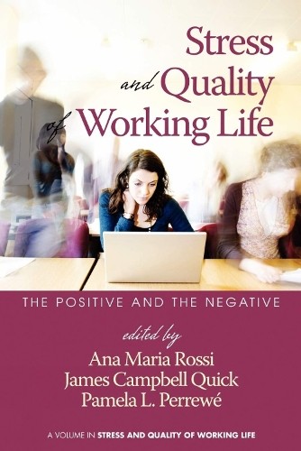 Stress and quality working - stress, of