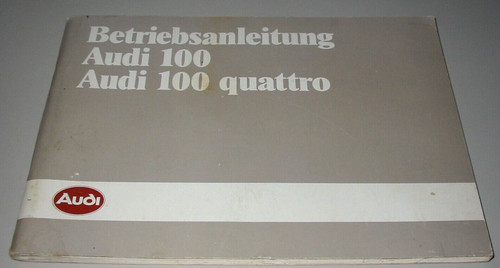 Betriebsanleitung audi 100 - 100, /