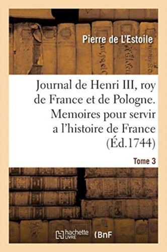 Estoile journal de henri - l,