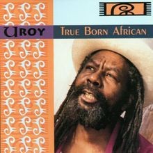 True Born African von U-Roy |