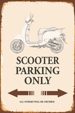Holzschild 20x30 Scooter Parking Only Parken nur für Roller der Rest wird Zersch