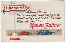 AK  Neujahr, Autos fahren in Einbahnstraße,  Spruch