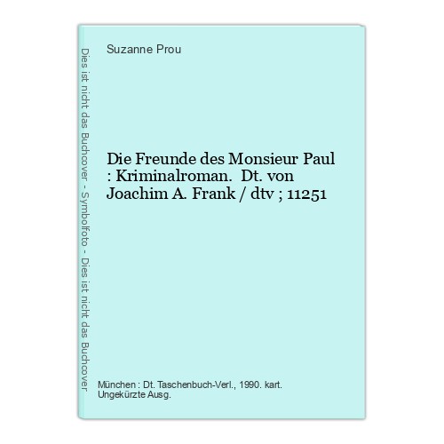 Die freunde des monsieur - freunde,