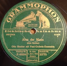 OTTO REUTTER ABER DER MANN GRÄME DICH NICHT SCHELLACKPLATTE 78RPM