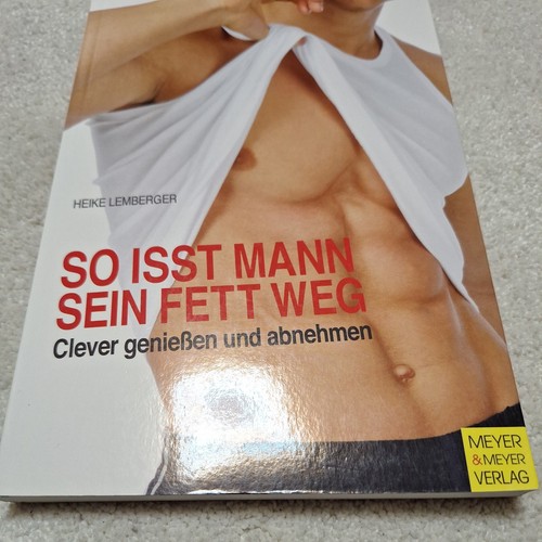 Isst mann sein fett weg - sein,