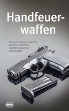 Handfeuerwaffen  von not