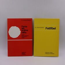 2 Bücher von Johanna Budwig: Fettfibel + Fette als wahre Hilfe gegen Arterioskle