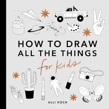 All the Things: How to Draw